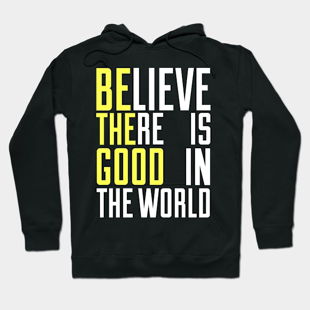 Be the good Hoodie by DEMON LIMBS